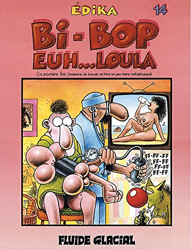 Edika, Tome 14: Bi bop euh... Loula