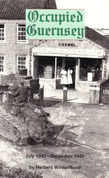Paperback Occupied Guernsey July 1940 - December 1942 Book