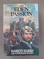 The Eden Passion 0399122699 Book Cover
