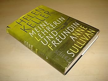 Hardcover Meine Lehrerin Und Freundin Anne Sullivan [German] Book