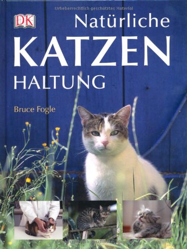 Preisvergleich Produktbild Natürliche Katzenhaltung