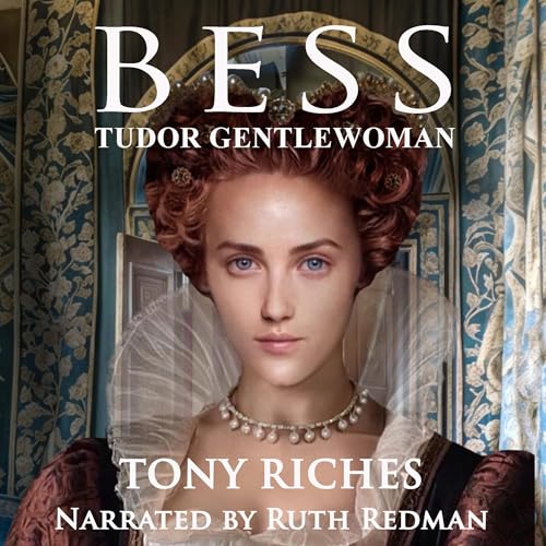 『Bess — Tudor Gentlewoman』のカバーアート