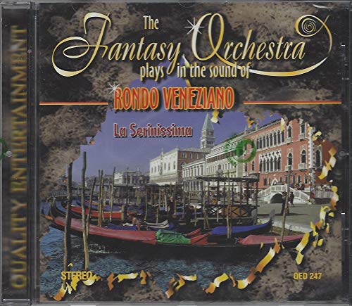 La Serinissima-Rondo Veneziano