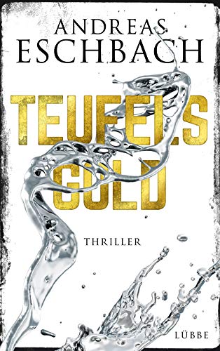 Preisvergleich Produktbild Teufelsgold: Thriller
