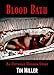 Blood Bath: An Extreme Horror Story