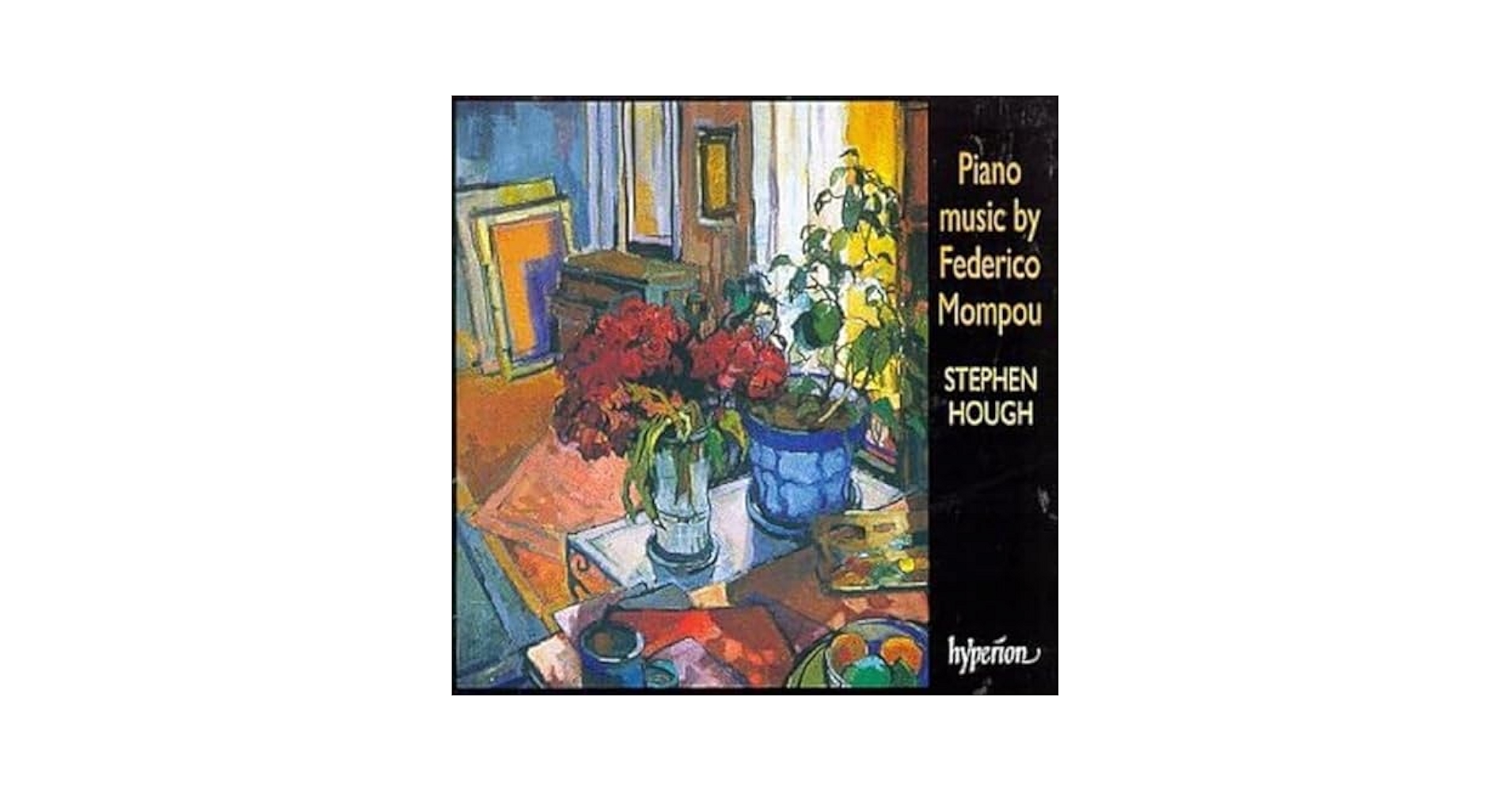 Stephen Hough, F. Mompou, Federico Mompou, Stephen Hough