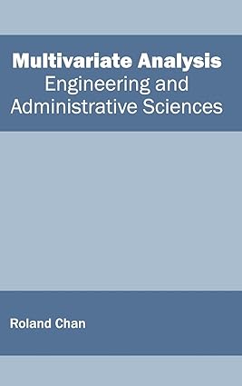 Multivariate Analysis: Engineering And Administrative Sciences