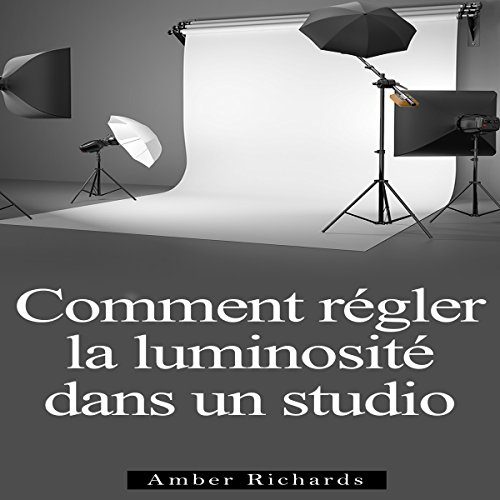Amber Richards presents Comment Installer un Studio de Photographie [How to Install a Photo Studio] episode artwork