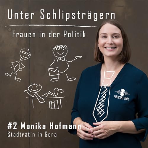 #2 - Monika Hofmann, Stadträtin in Gera