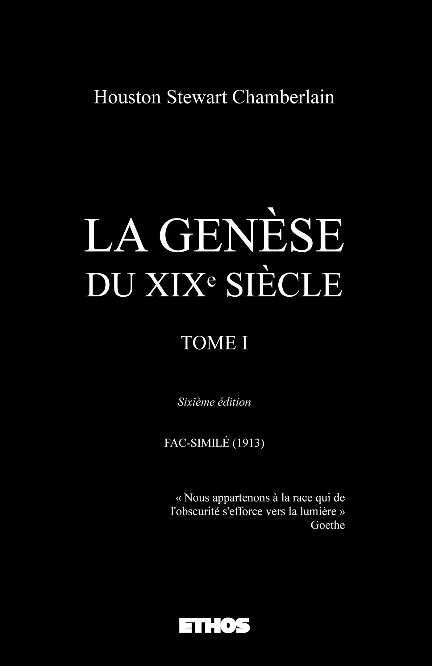La Genèse du XIXe siècle Tome 1