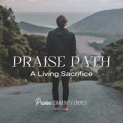 『Praise Path : A Living Sacrafice』のカバーアート