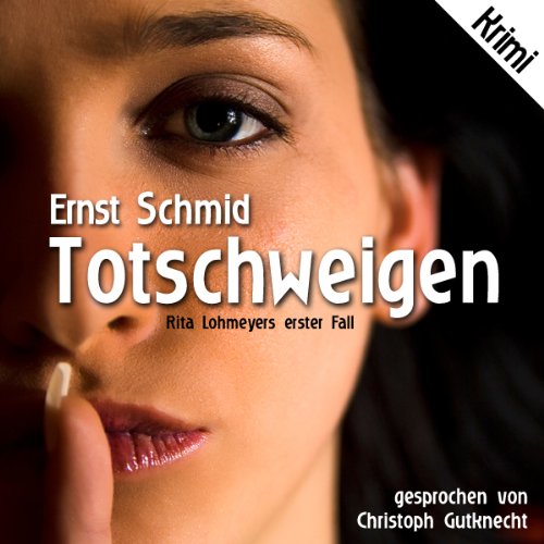 Totschweigen