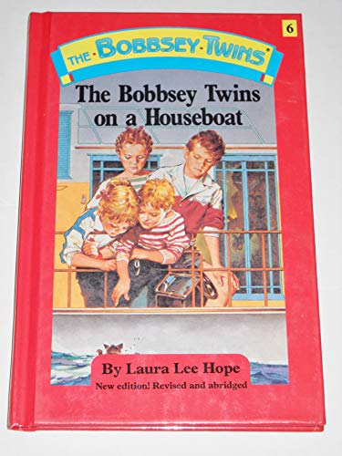 Bobbsey Twins 06: The Bobbsey Twins on a Houseboat 0448090996 Book Cover