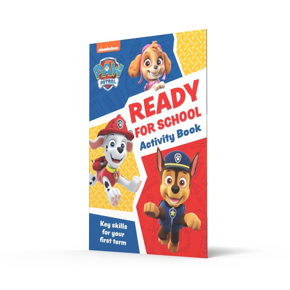 PAW Patrol Ready for School Activity Book: Have fun learning to read, write and count with the PAW Patrol pups