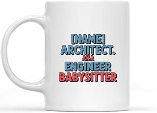 Classic Job Title Mug with Name Professional Role Players ARCHITECT. ENGINEER BABYSITTER - ARCHITECT. AKA ENGINEER