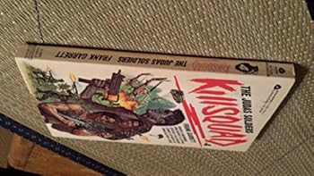 Judas Soldiers (Killsquad, No 4) - Book #4 of the Killsquad