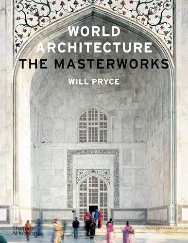 World Architecture: The Masterworks
