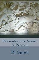 Persephone's Agent 1449568416 Book Cover