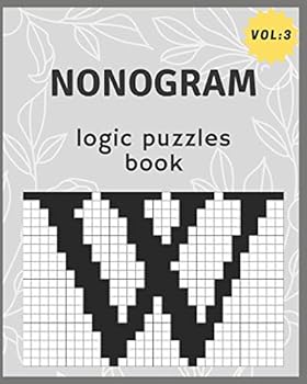 Paperback nonogram logic puzzles book: train your brain be the master, activity book, Japanese Crossword Picture Logic Puzzles (volume 3) Book