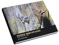 Stone Mountains: North America's Best Crags 098291380X Book Cover