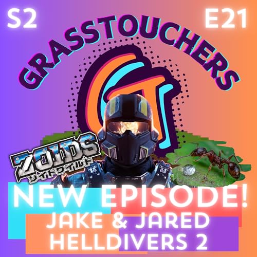 S2 E21 | Jake & Jared - Helldivers 2 has bugs on bugs, but it's so goood tho