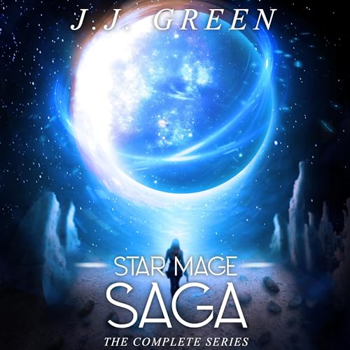 Star Mage Saga: The Complete Series by J.J. Green episode artwork