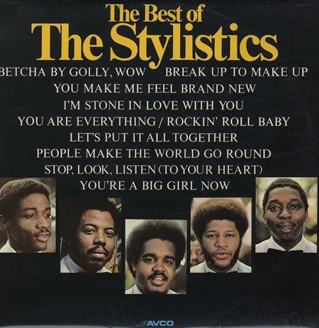 The Stylistics The Best Of 1973 UK vinyl LP 9109003