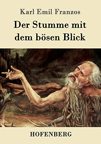 Der Stumme mit dem bösen Blick [German] 3743703572 Book Cover