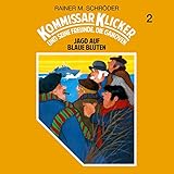 kommissar klicker  Jagd auf blaue Blüten: Kommissar Klicker 2