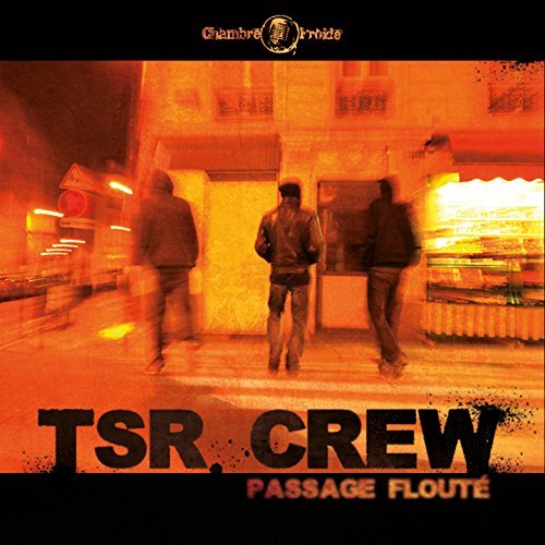 Passage Floute by Tsr Crew