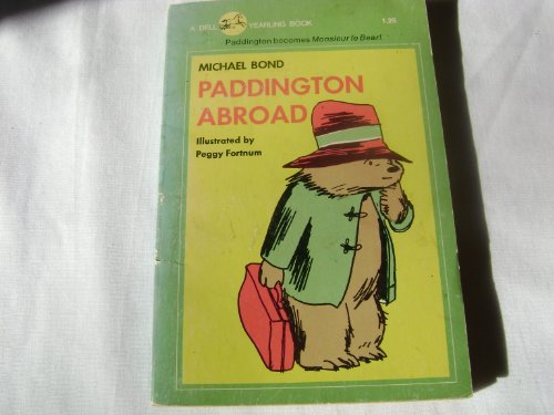 Paddington Abroad B001YUS4DU Book Cover