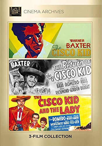 The Cisco Kid / The Return Of The Cisco Kid / The Cisco Kid And The Lady