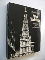 West Yorkshire: Architects and Architecture 0853314101 Book Cover