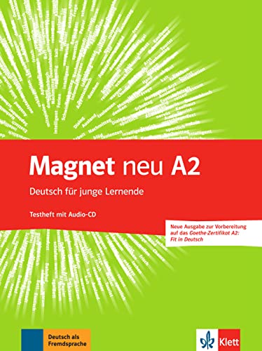 Magnet Neu A2 (+ CD): Testheft A2 (Goethe-Zertifikat A2: Fit in Deutsch) mit Audio-CD (SIN...