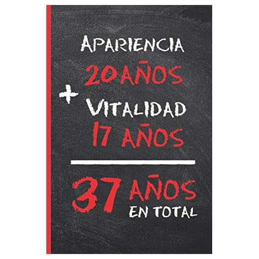 37 AÑOS EN TOTAL: REGALO DE CUMPLEAÑOS ORIGINAL Y DIVERTIDO PARA HOMBRE Y MUJER | Ideas Aniversario, Día de San Valentín | Diario Personal, Cuaderno de Notas, Libreta de Apuntes o Agenda.