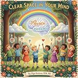 Clear Space in Your Mind: A Mindfulness Book for Families