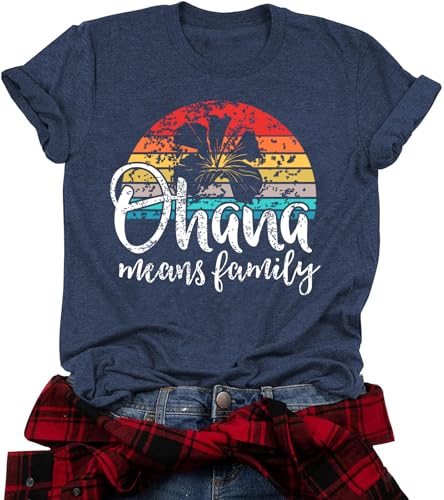 Image of Ohana Means Family Tshirt Women: Hawaii Tropical Graphic T-Shirt Summer Vacation Short Sleeve Tee Top