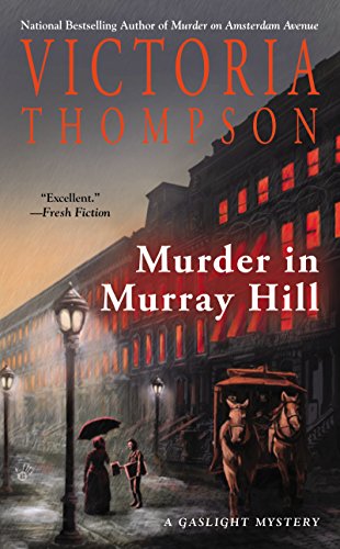 Murder in Murray Hill (Gaslight Mystery Book 16)