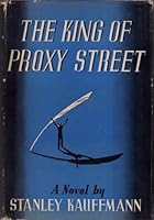 The King of Proxy Street B0007F5XO6 Book Cover