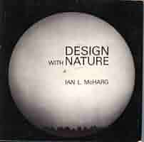 デザイン・ウィズ・ネーチャー Amazon | Design with Nature (Wiley Series in Sustainable