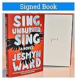 Sing, Unburied, Sing: A Novel AUTOGRAPHED by Jesmyn Ward (SIGNED BOOK) COA