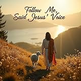  He Walks Beside Me Still