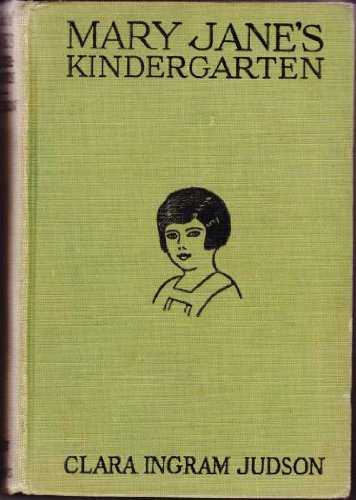 Mary Jane's Kindergarten B000868JVI Book Cover