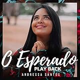  O Esperado (Playback)