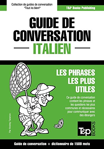 Télécharger Guide de conversation Français-Italien et dictionnaire concis de 1500 mots Gratuit