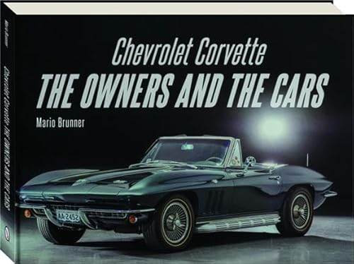 CORVETTE TODAY #282 - The Book "Chevrolet Corvette, The Owners And The Cars" Podcast Por capa