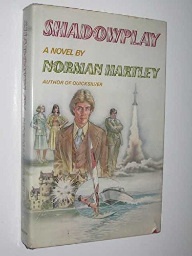 Shadowplay: A novel 0689112491 Book Cover