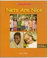 Nets Are Nice By Laura W. Bush 0545014816 Book Cover