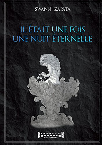 Télécharger Il était une fois, une nuit éternelle: Thriller fantastique Livre PDF Gratuit