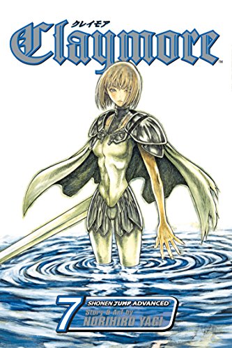 Claymore, Vol. 7: Fit for Battle
